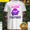 if i stand alone funny skull with crystals gift shirt