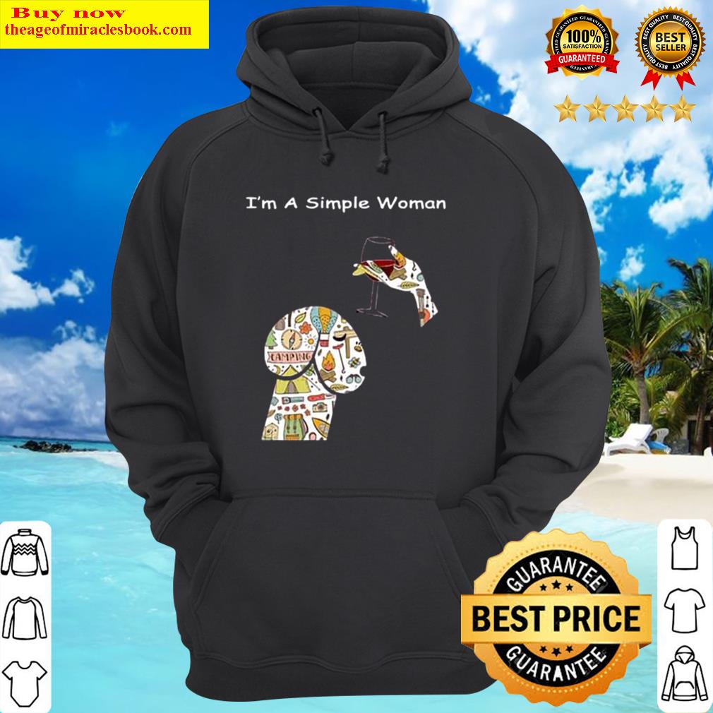 im a simple woman sexy drink wine hoodie