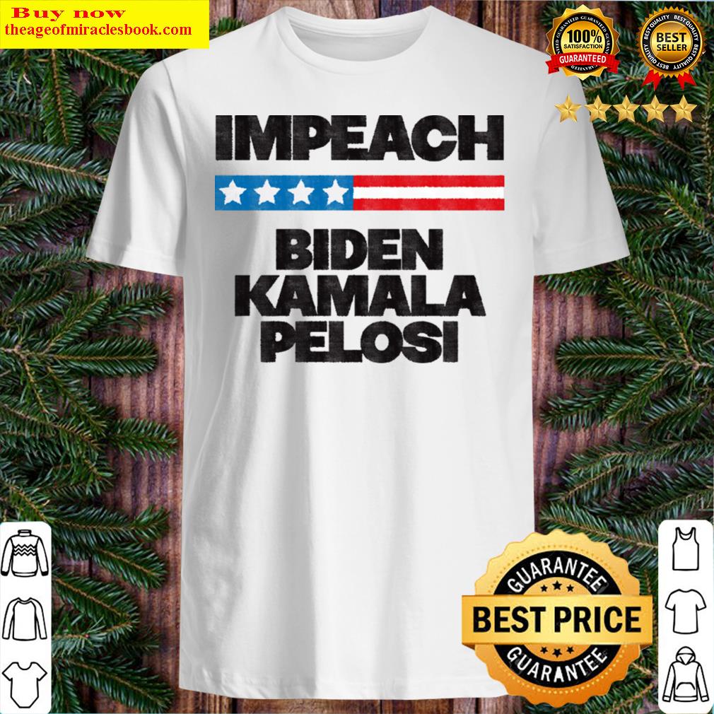 Impeach Biden Kamala Pelosi – Anti Biden Hoodie