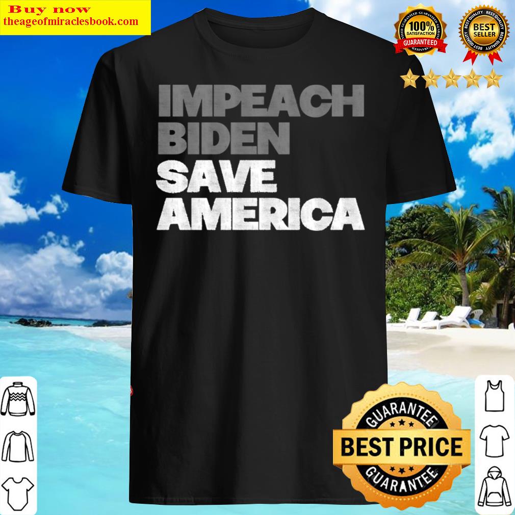 Impeach Biden Save America Hoodie