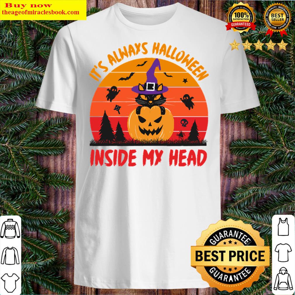 It’s Always Halloween Inside My Head Cat Shirt