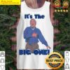 its the big one tank top