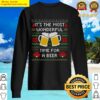 its the most wonderful time for a beer funny ugly christmas sweater