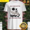 jack skellington you sound better with your mouth closed shirt