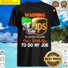 joker ups logo warning to avoid injury dont tell me how to do my job shirt