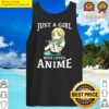 just a girl who loves anime vintage anime merch tank top