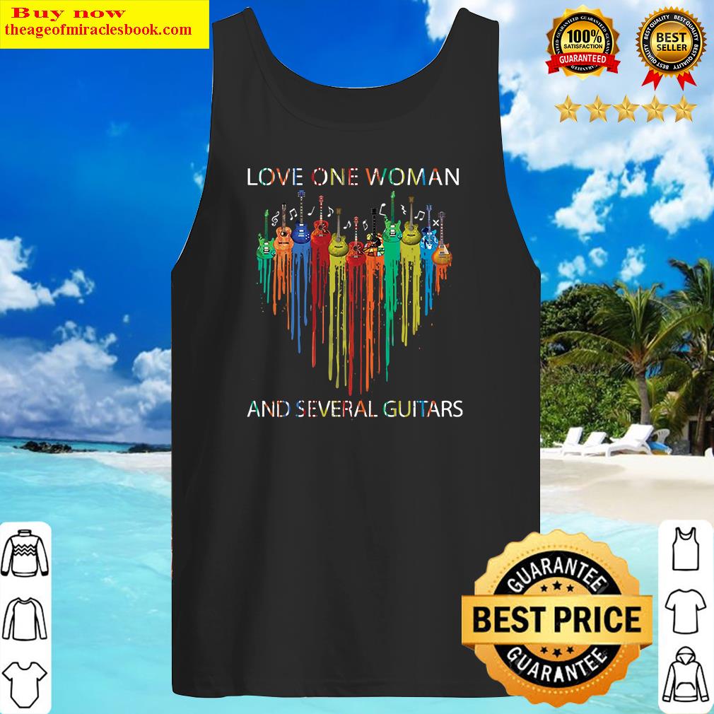 Love One Woman And Several Guitars Shirt Tank Top