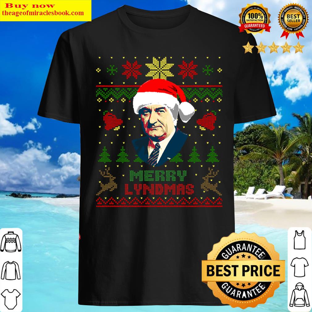 Lyndon B Johnsson Merry Christmas Shirt
