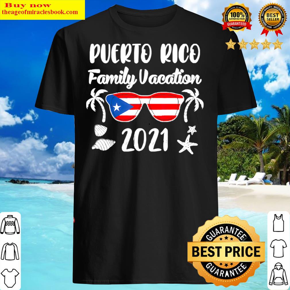 Matching Family Vacation Puerto Rico 2021 T-shirt
