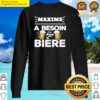 maxime a besoin dune biere sweater