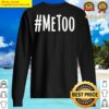 metoo stop sexual harassment sweater