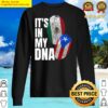 mexican and puerto rican dna mix heritage gift sweater