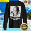 michael k williams shirt in loving memory 1966 2021 sweater