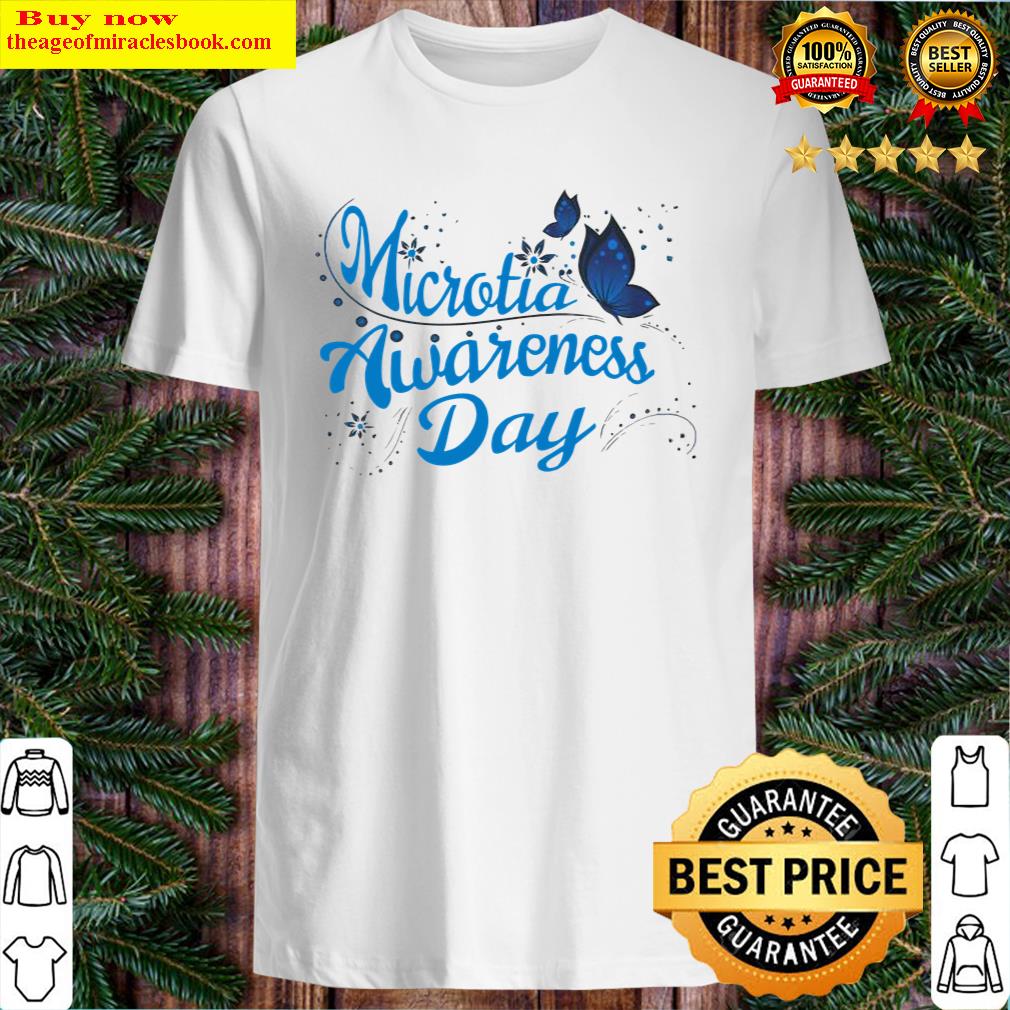 Microtia Awareness Day Butterfly Magic Shirt