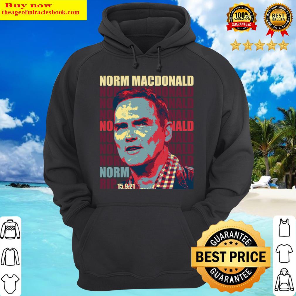 norm macdonald rip hoodie