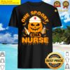 one spooky nurse halloween cna nurse funny spooky shirt