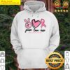 peace love cure pink ribbon breast cancer fighter hoodie