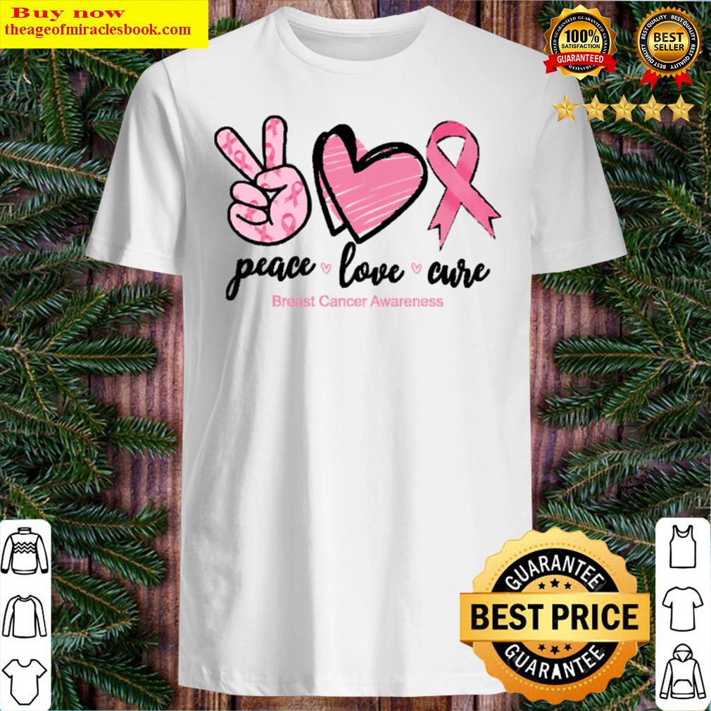 Peace Love Cure Pink Ribbon Breast Cancer Fighter