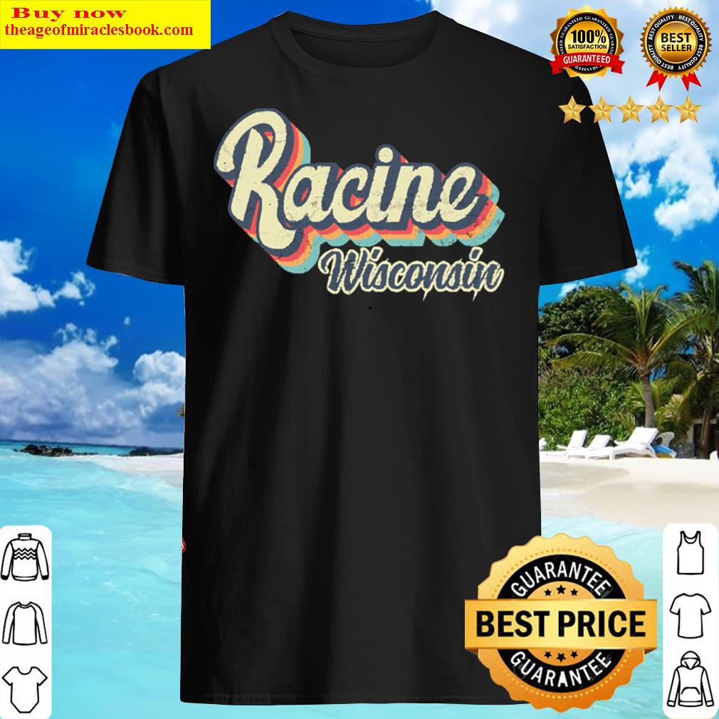 Racine Wisconsin Retro Vintage 70s Rainbow T-shirt