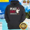 rooster peace love chickens hoodie
