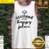 scotland is my happy place tank top