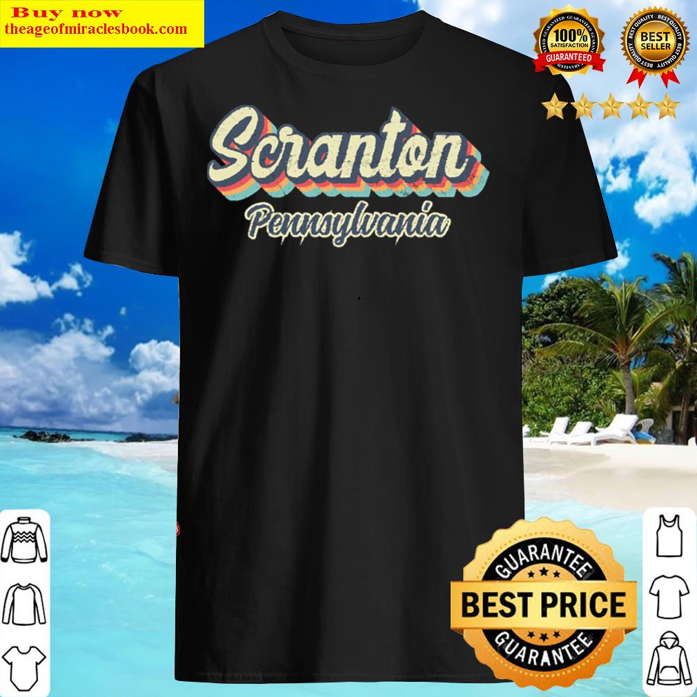 Scranton Pennsylvania Retro Vintage 70s Rainbow T-shirt