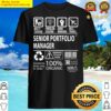 senior portfolio manager t multitasking certified job gift item tee shirt