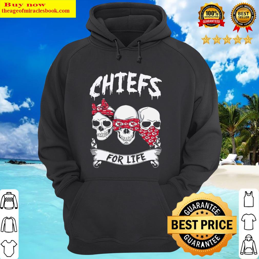 skulls chiefs for life hoodie