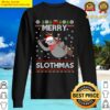 sloth christmas merry slothmas xmas christmas sloth lazy sweater
