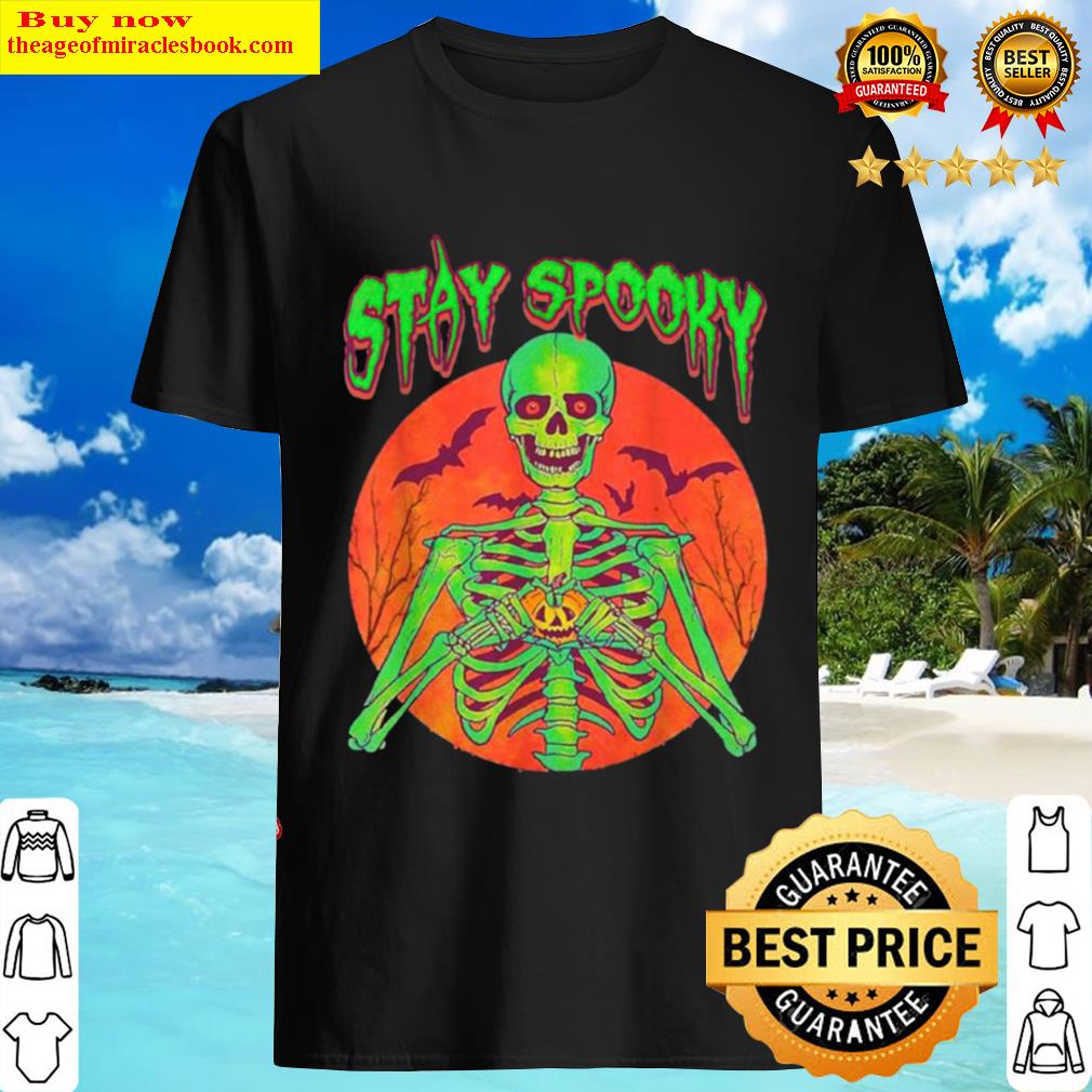 stay spooky halloween spooky creepy gothic scary skull shirt