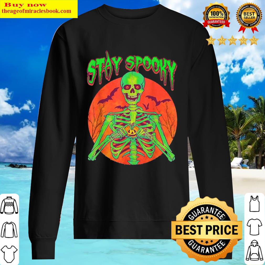 Stay Spooky Halloween Spooky Creepy Gothic Scary Skull Sweater