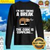 the code is compiling funny sloth programming nerd sweater