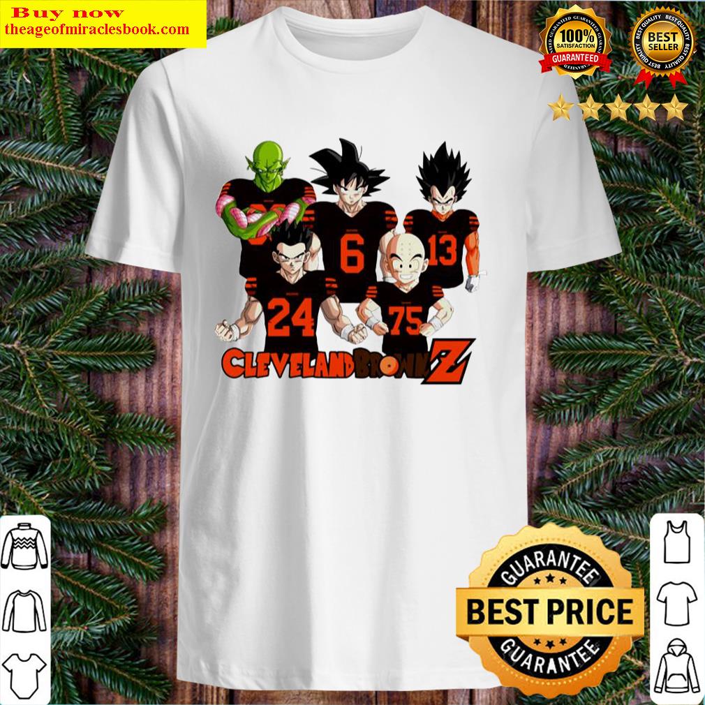 The Dragon Ball Z Of Cleveland Browns Football Shirt Shirt