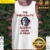 the survivalist always wear a mask mike myers tank top