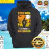 this girl who loves halloween hoodie