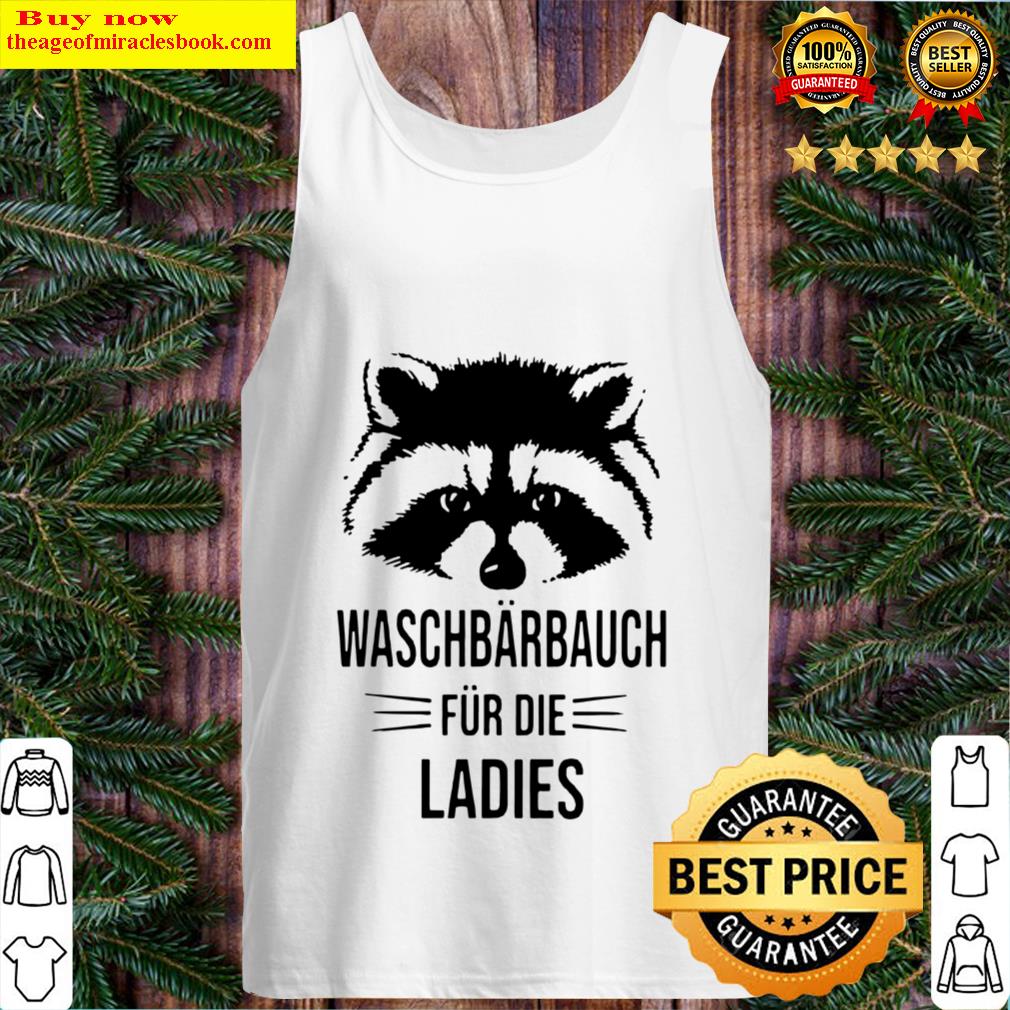 top raccoon unsporty waschbarbauch fur die ladies tank top