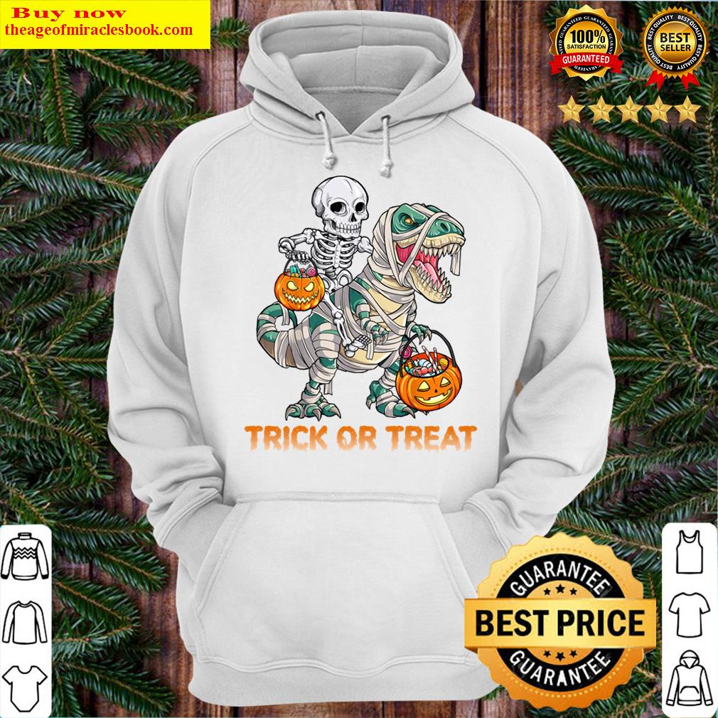 trick or treat skeleton riding mummy dinosaur halloween hoodie