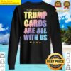 trump cards are all with us play like sweater