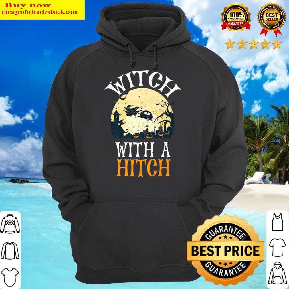 witch with a hitch camping squad halloween camper hoodie