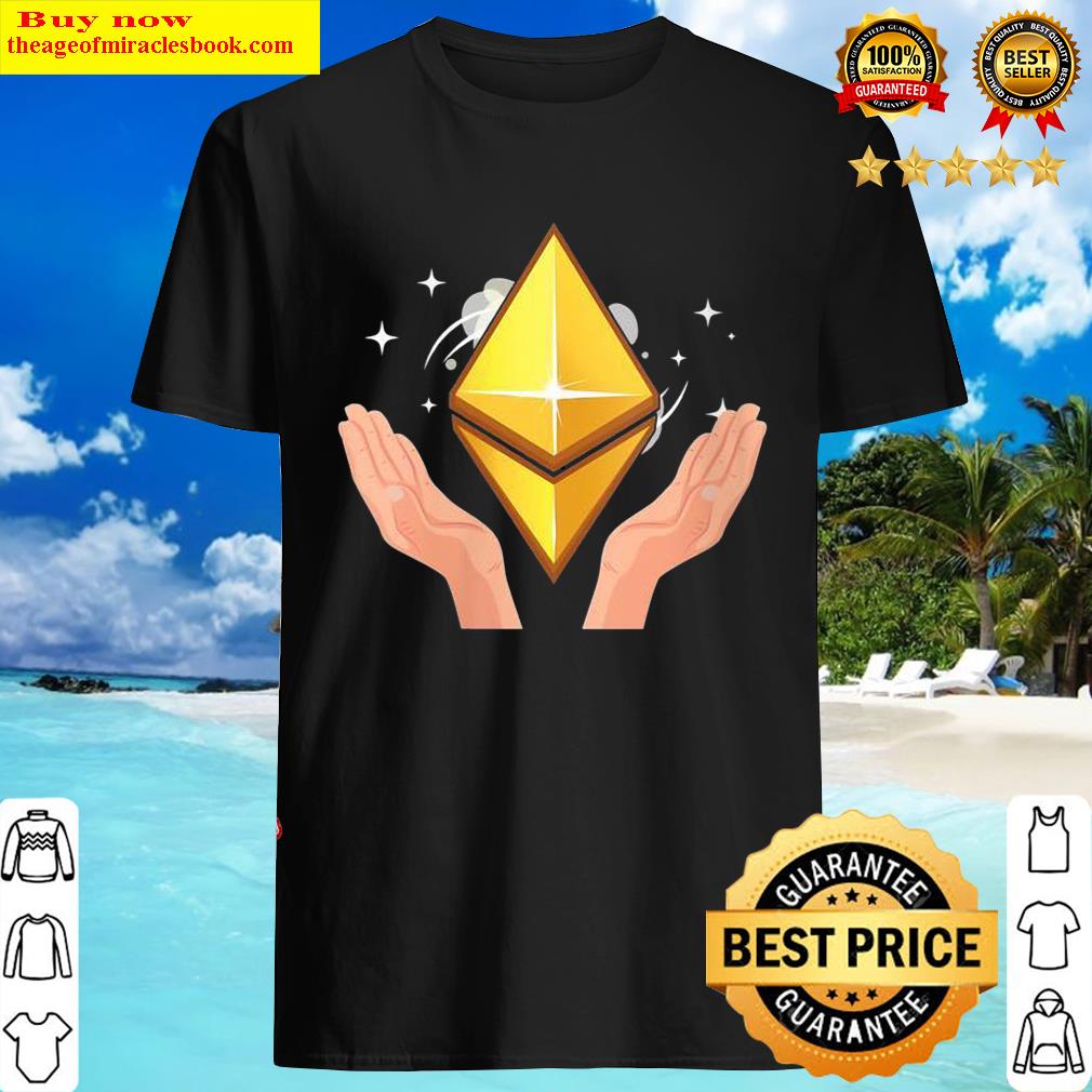 Womens Ethereum Hands Holding Cryptocurrency Money Eth Invest Shirt