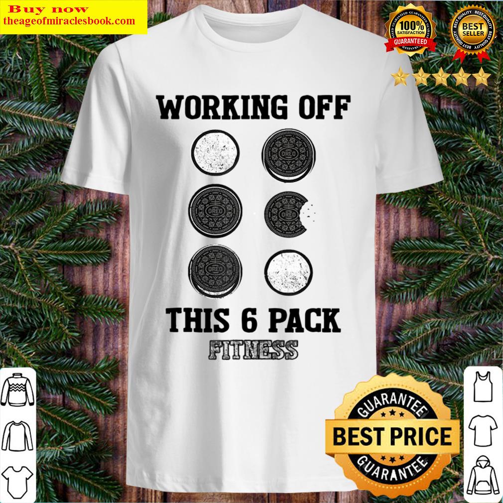working off this 6 pack fitness shirt