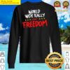 world wide rally for freedom sweater