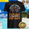 you cant scare me im the crazy cat lady shirt