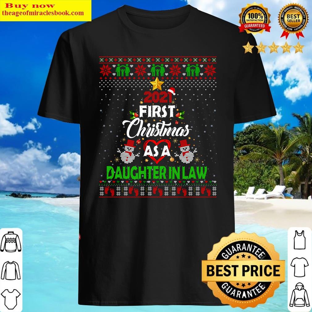 2021 first christmas as a daughter in law announcement ugly long sleeve shirt