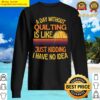 a day without quilting funny quilting sweater