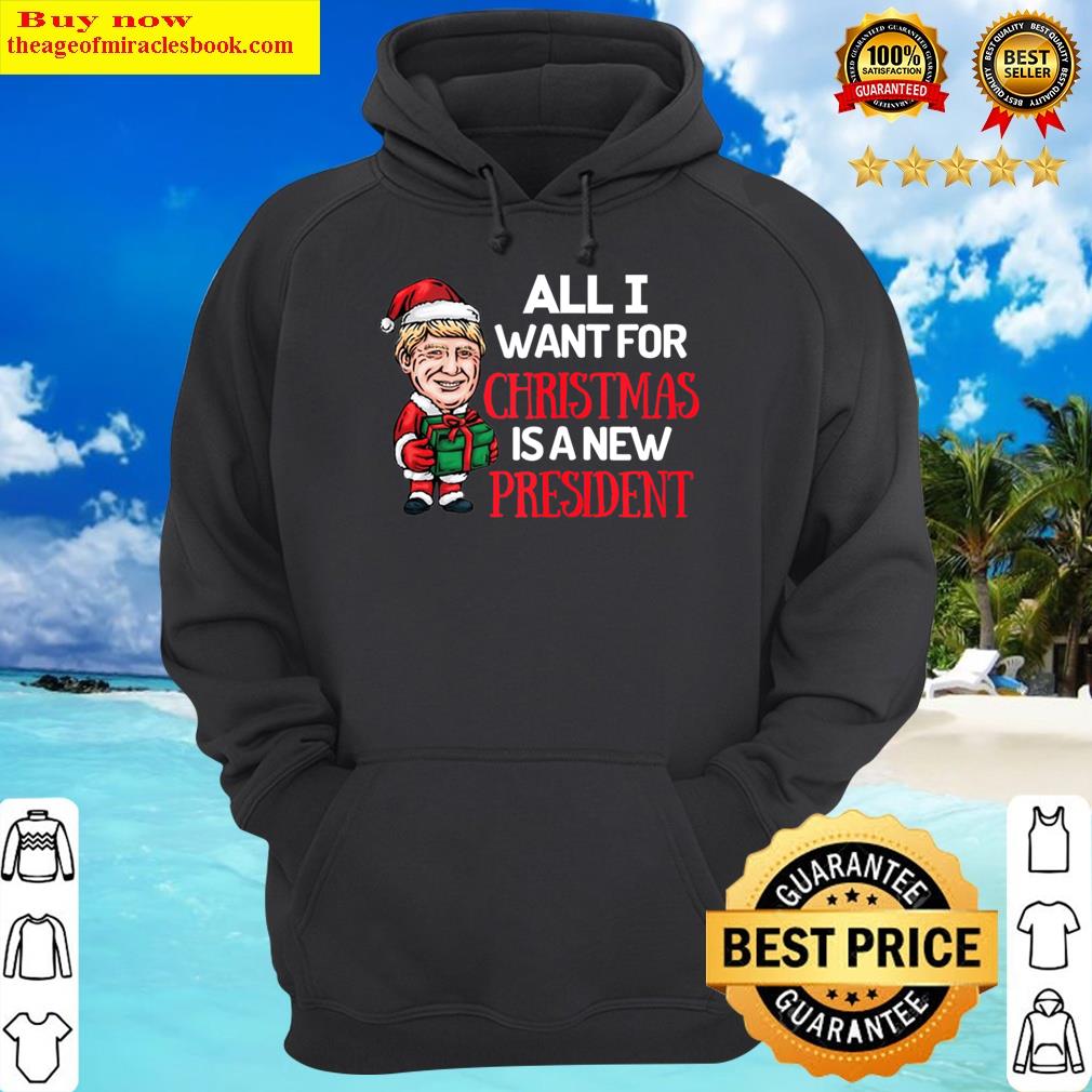 all i want for christmas is a new president trump santa tank top hoodie