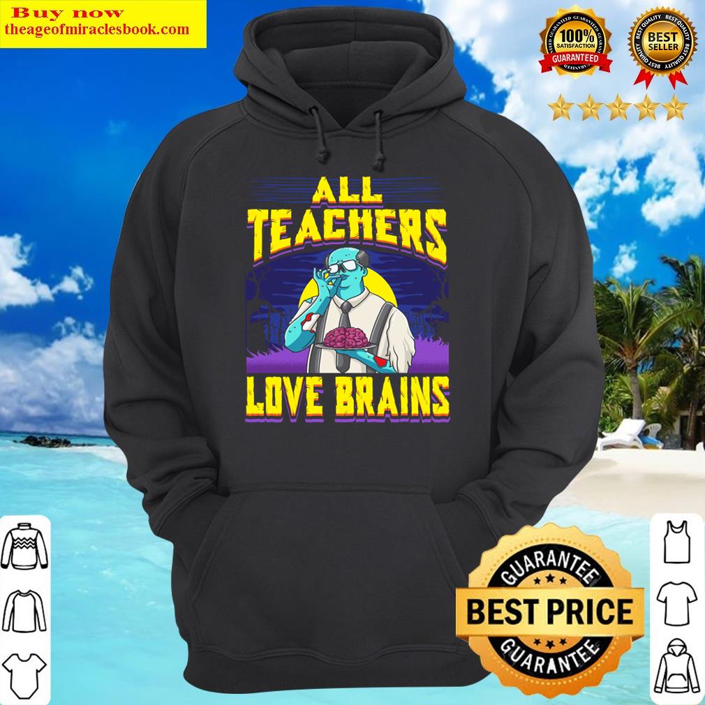 all teacher brains halloween zombie hoodie