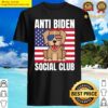 anti biden social club dog lovers shirt