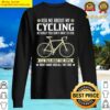 ask me about my cycling actually cycling premium sweater