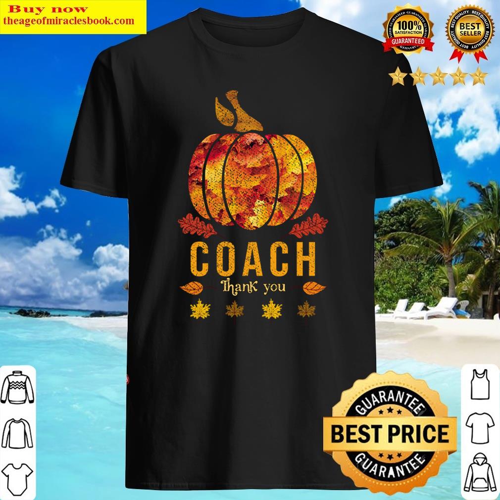 Autumn Fall Outfit Coach Thank You, Pumpkin Design Shirt